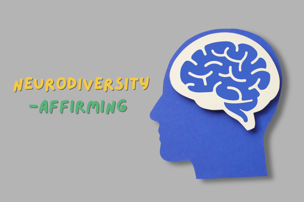 Neurodiversity-Affirming